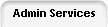 Admin Services