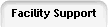 Facility Support