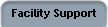 Facility Support
