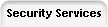 Security Services